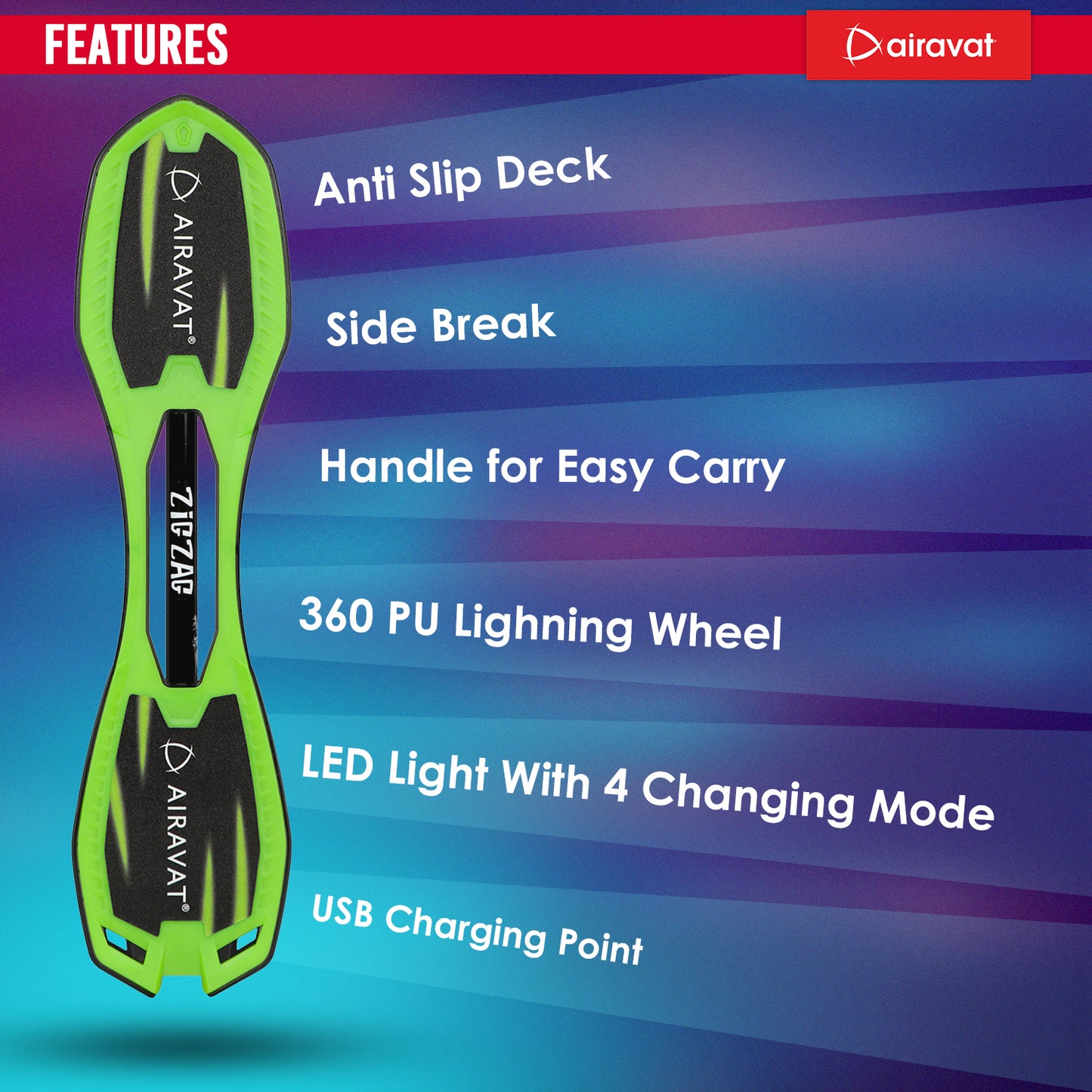 Features of zig zag waveboard green