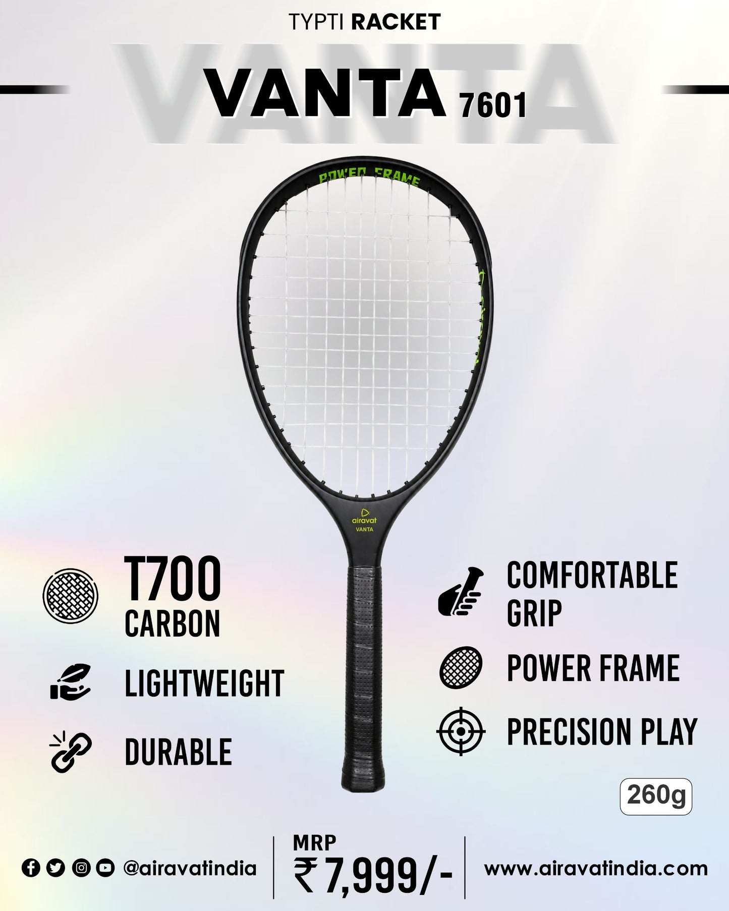 VANTA 7601 TYPTI RACKET